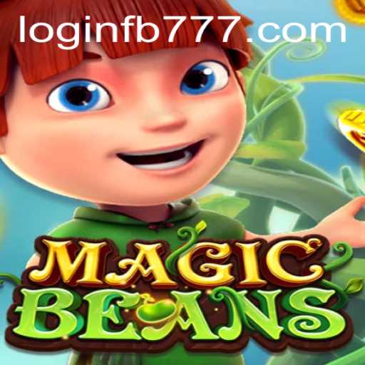 Discovering the Enchanting Realm of MAGICBEANS: A Dive into Gameplay with FB777