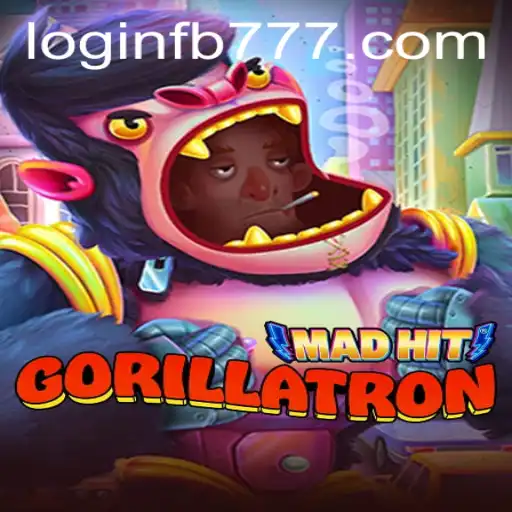 MadHitGorillatron: A Gaming Phenomenon Captured Through FB777