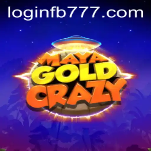 Exploring the Thrilling World of MayaGoldCrazy and the Enigma of FB777